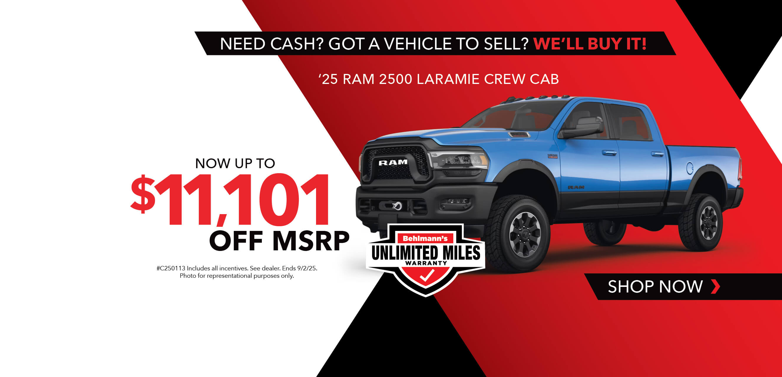 Blue truck with advertising slogans:  Deal of the Year. Now up to $11,101 off MSRP on 2025 Ram 2500 Laramie Crew Cab.